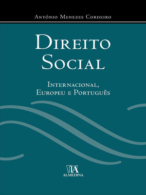 cover image of Direito Social--Internacional, Europeu e Português